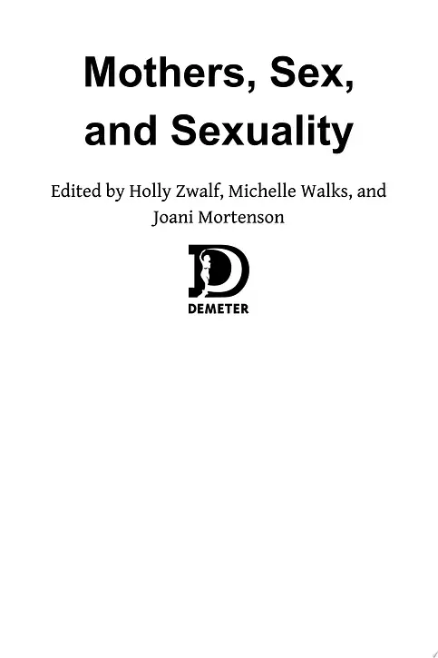 Cover image of Mothers, Sex, And Sexuality