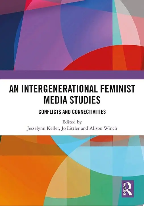 Cover image of An Intergenerational Feminist Media Studies