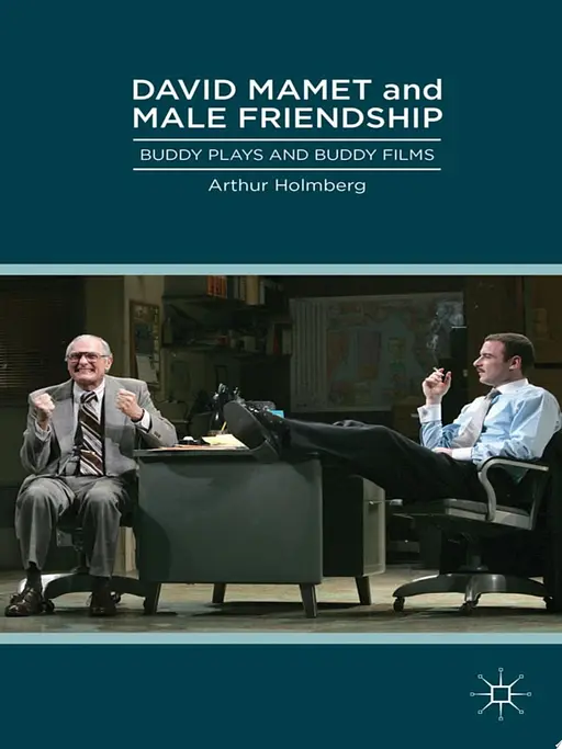 Cover image of David Mamet and Male Friendship