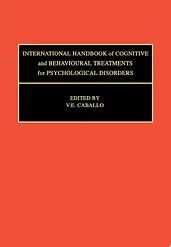 International Handbook of Cognitive and Behavioural Treatments for Psychological Disorders cover image