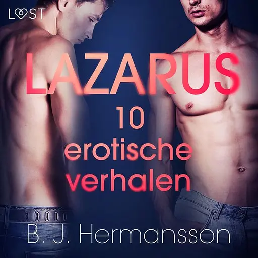Cover image of Lazarus - 10 erotische verhalen