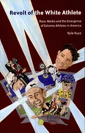 Revolt of the White Athlete cover image