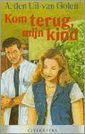 Kom Terug Mijn Kind cover image
