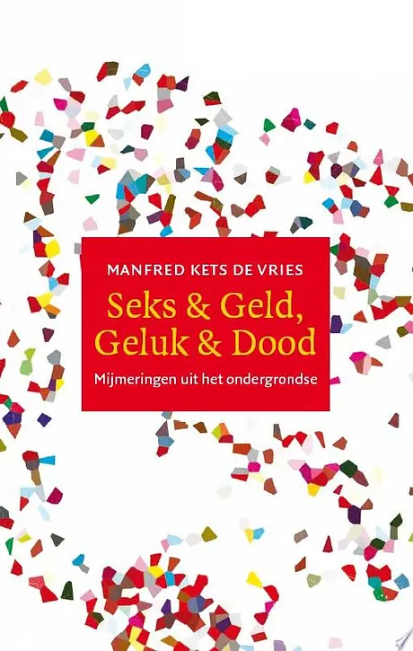 Cover image of Seks & Geld, Geluk & Dood