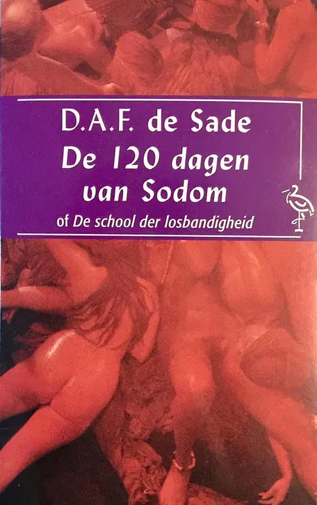 Cover image of De 120 dagen van Sodom, of De school van losbandigheid