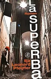 La superba: een roman cover image