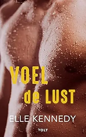 Cover image of Voel de lust (Mannen in uniform Book 4)