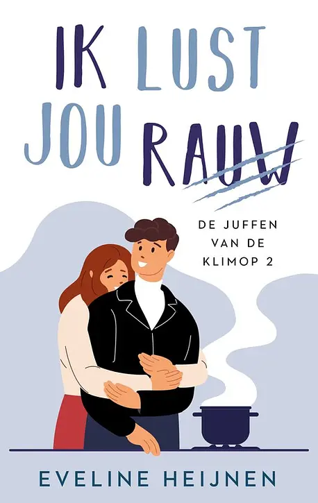 Cover image of De juffen van de Klimop 2 - Ik lust jou rauw