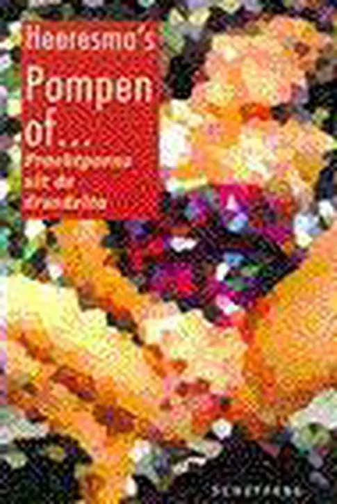 Cover image of Pompen of ....prachtporno uit de...