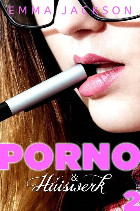 Cover image of Porno & Huiswerk 2 - Porno & Huiswerk - Dag 2