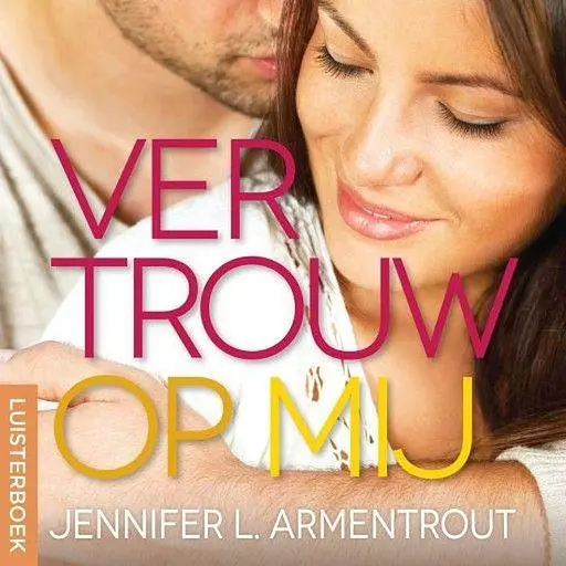 Cover image of Wacht op mij 6 - Vertrouw op mij
