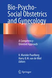 Bio-Psycho-Social Obstetrics and Gynecology cover image