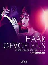 Haar gevoelens - 16 korte erotische verhalen van Erika Lust cover image
