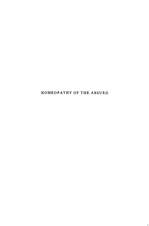 Cover image of Homeopathy of the Absurd