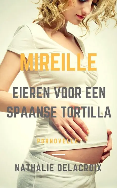 Cover image of Mireille en de Eieren voor een Spaanse Tortilla