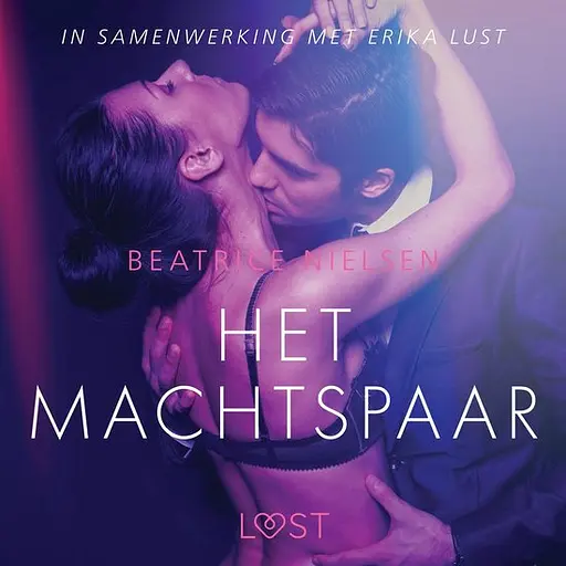 Cover image of LUST - Het machtspaar - erotisch verhaal