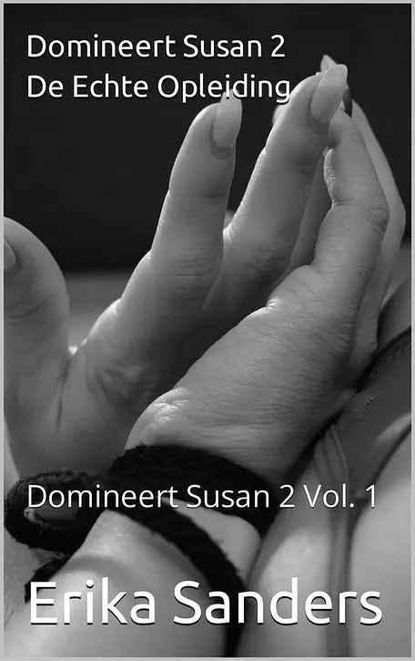 Cover image of Domineert Susan 2 1 - Domineert Susan 2. De Echte Opleiding