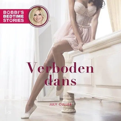 Cover image of Verboden dans - Bobbi's Bedtime Stories 10