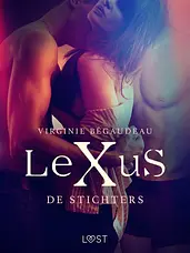 LeXus - LeXuS: De Stichters - Een erotische dystopie cover image