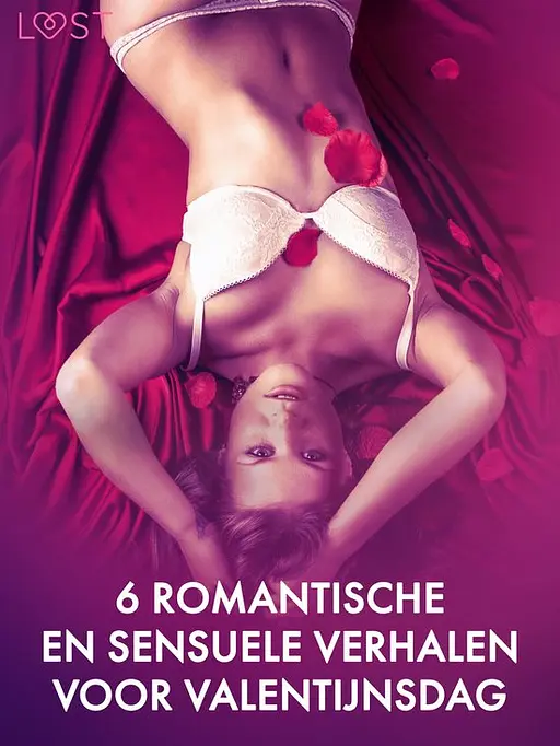 Cover image of LUST - 6 romantische en sensuele verhalen voor Valentijnsdag