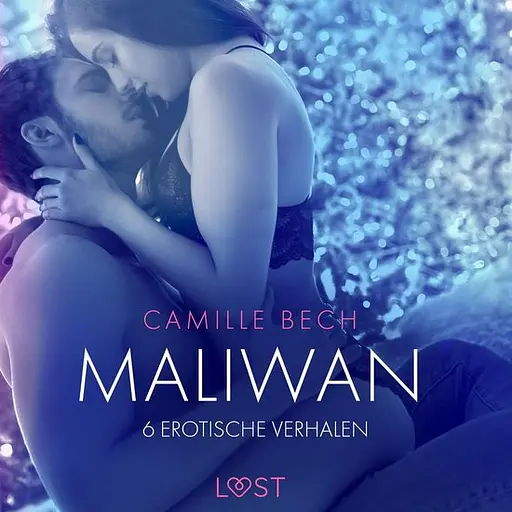 Cover image of LUST - Maliwan - 6 erotische verhalen