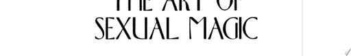 Cover image of The Art of Sexual Magic