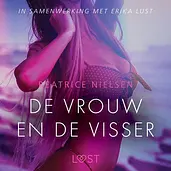 LUST - De vrouw en de visser - erotisch verhaal cover image
