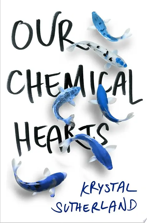 Cover image of Our Chemical Hearts