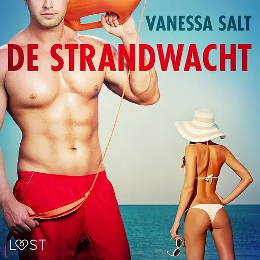 Cover image of LUST - De Strandwacht - erotisch verhaal