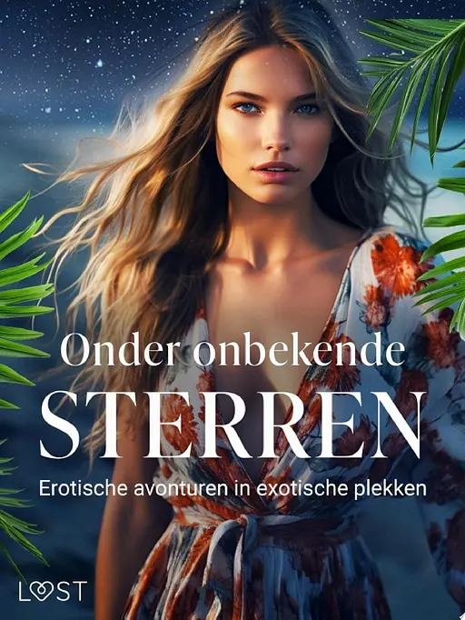Cover image of Onder onbekende sterren: Erotische avonturen in exotische plekken