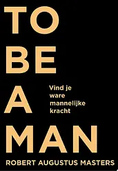 To be a man cover image